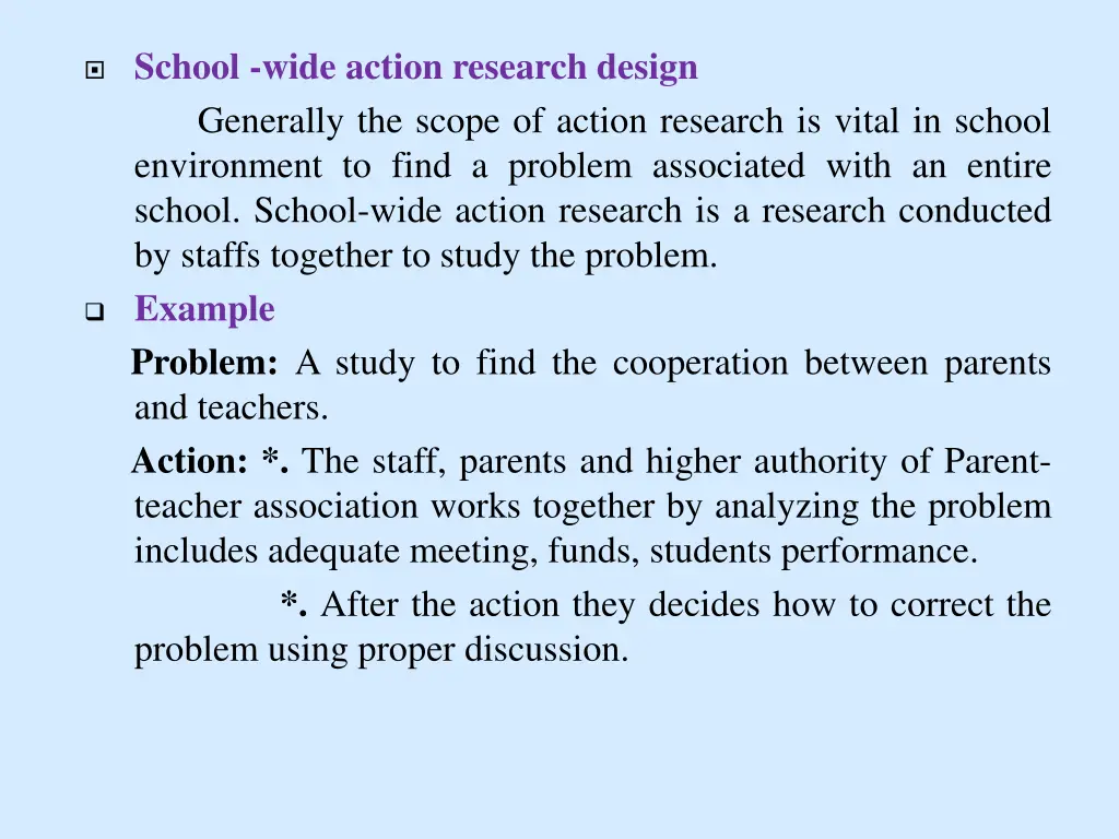 school wide action research design generally