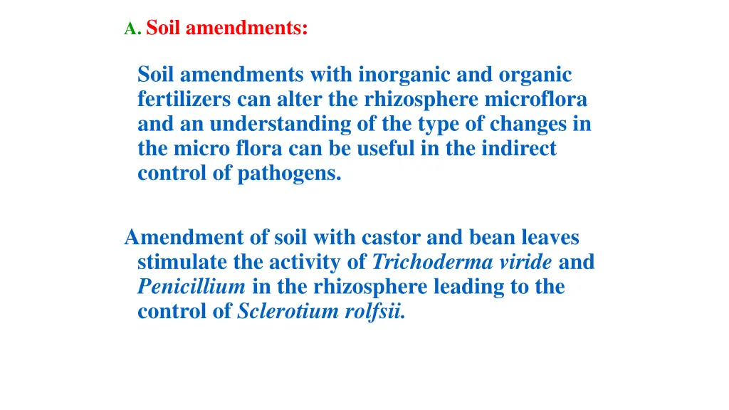 a soil amendments