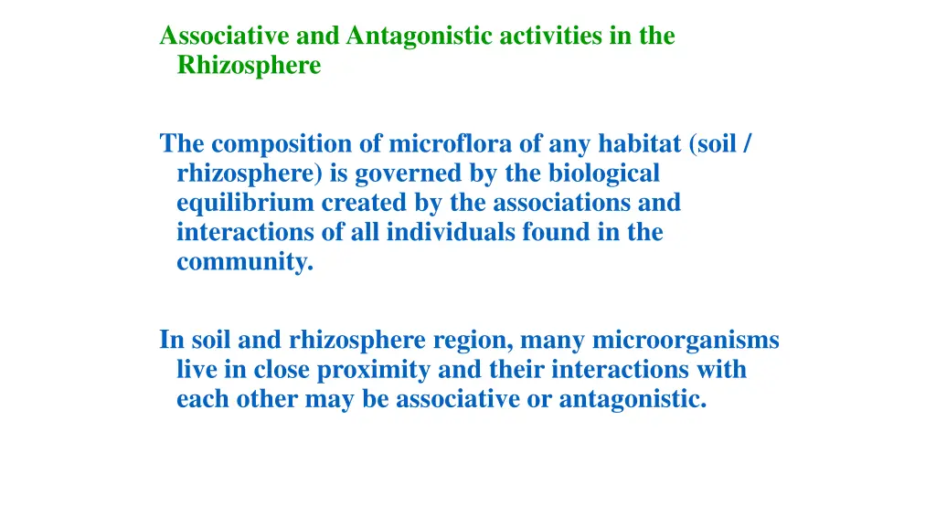 associative and antagonistic activities