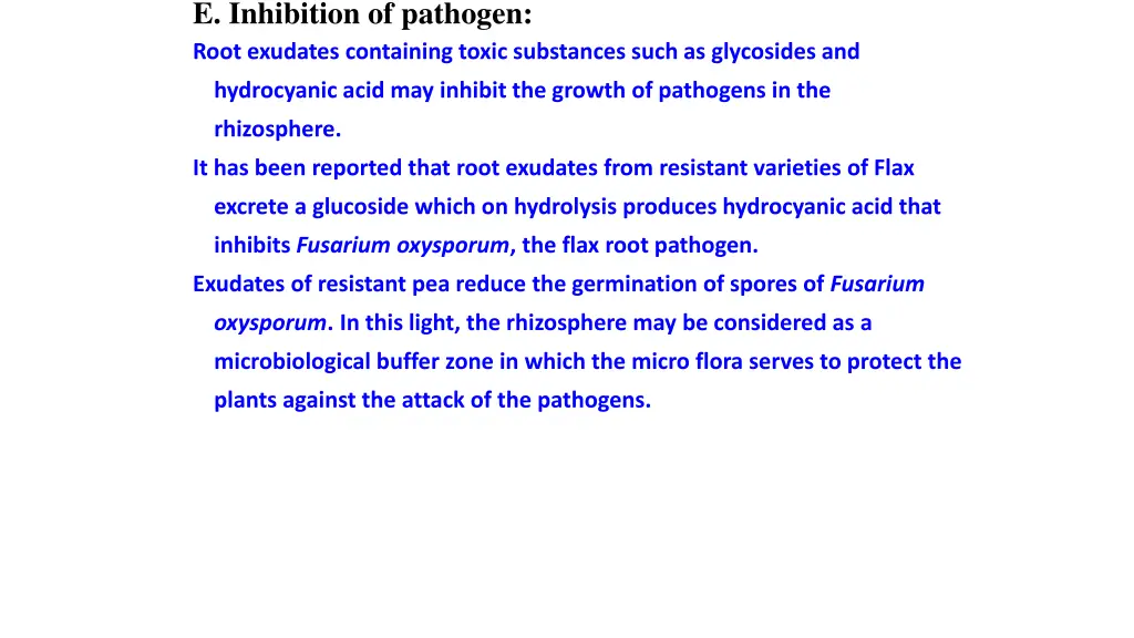 e inhibition of pathogen root exudates containing