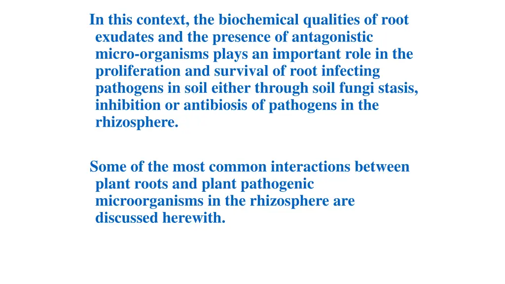 in this context the biochemical qualities of root