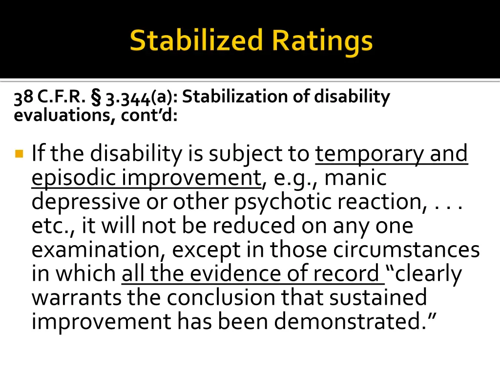 38 c f r 3 344 a stabilization of disability