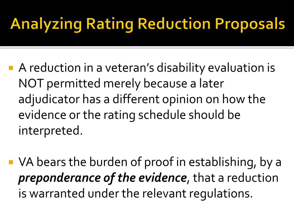 a reduction in a veteran s disability evaluation