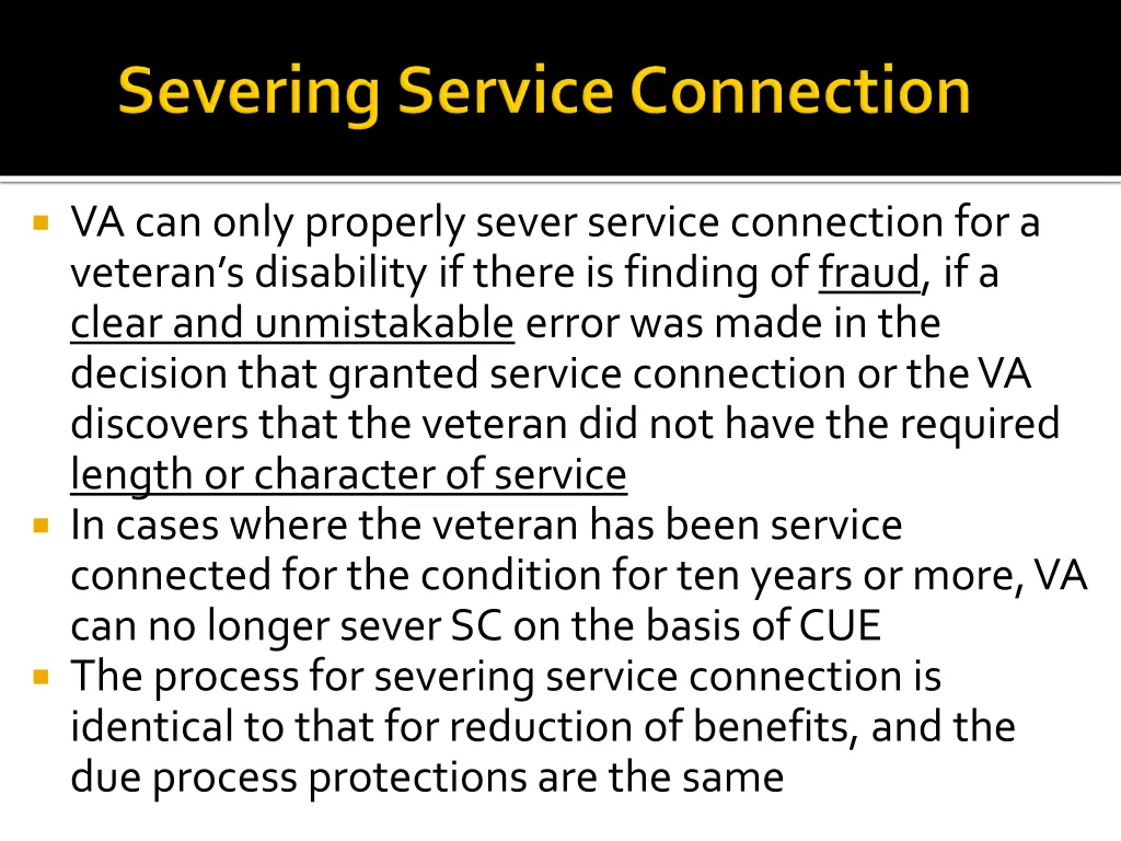 va can only properly sever service connection