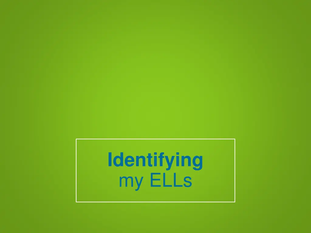 identifying my ells