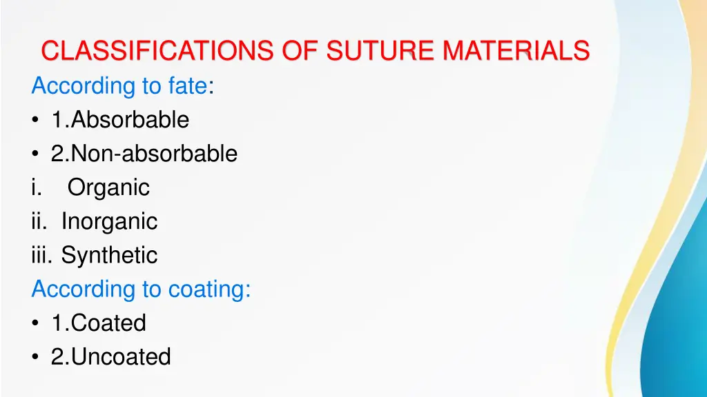 classifications of suture materials according 1