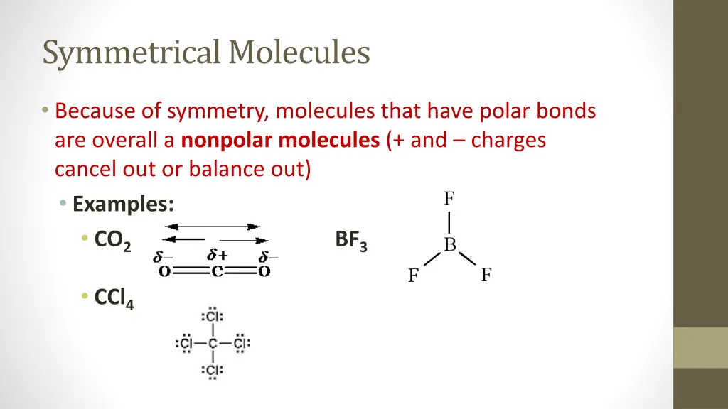 symmetrical molecules