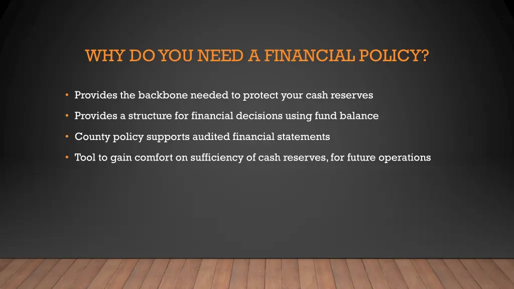 why do you need a financial policy