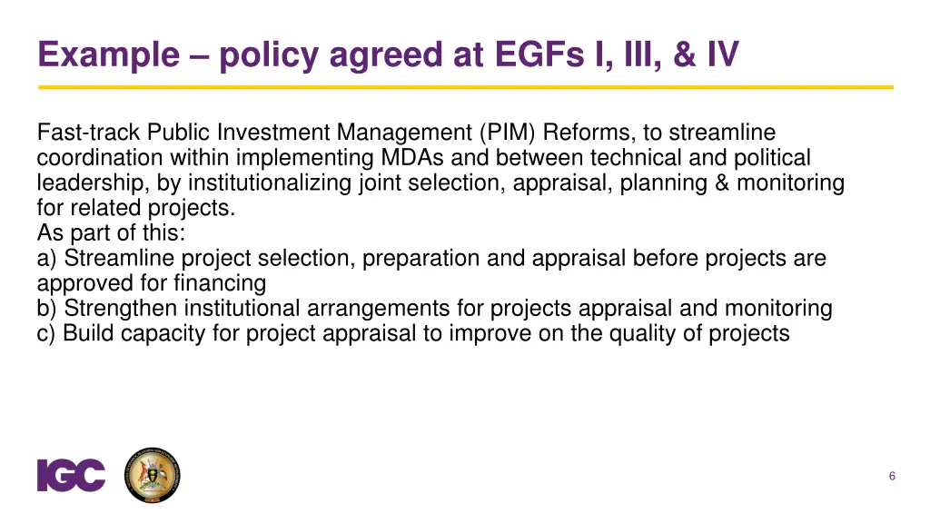 example policy agreed at egfs i iii iv