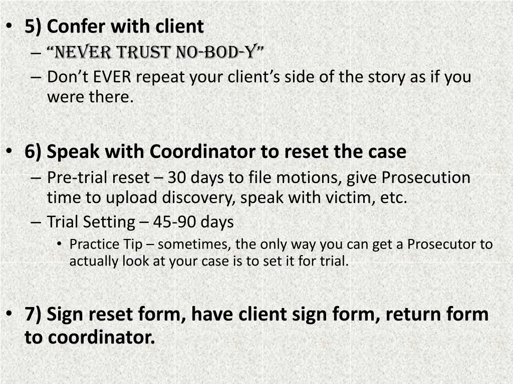 5 confer with client never trust