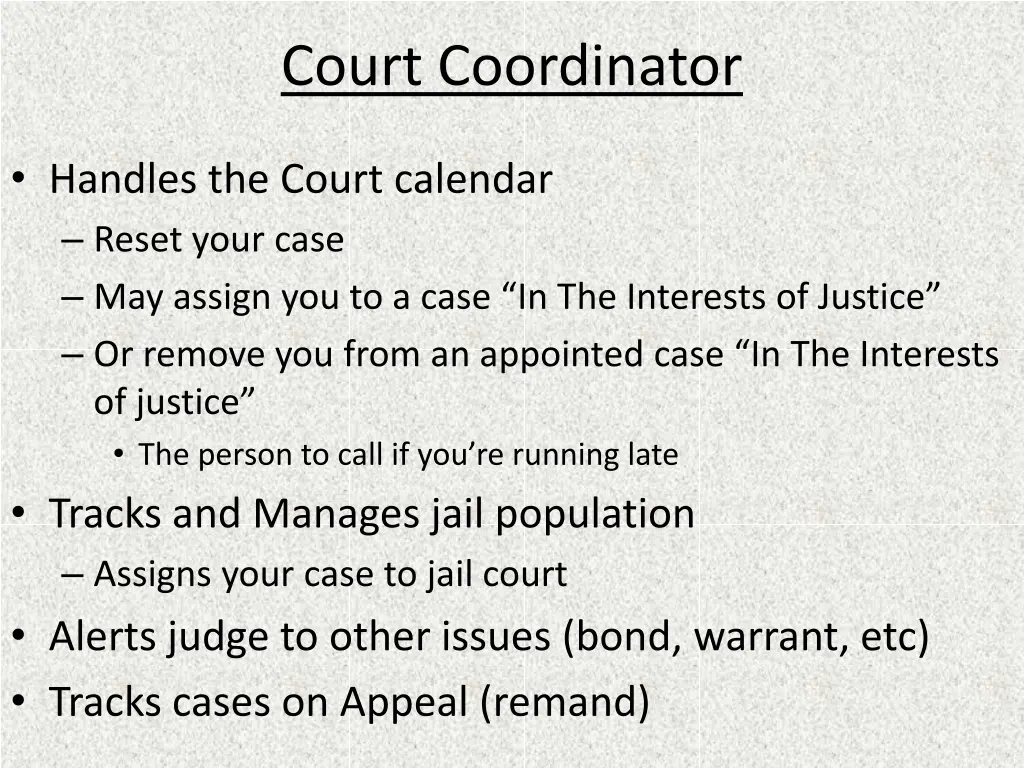 court coordinator