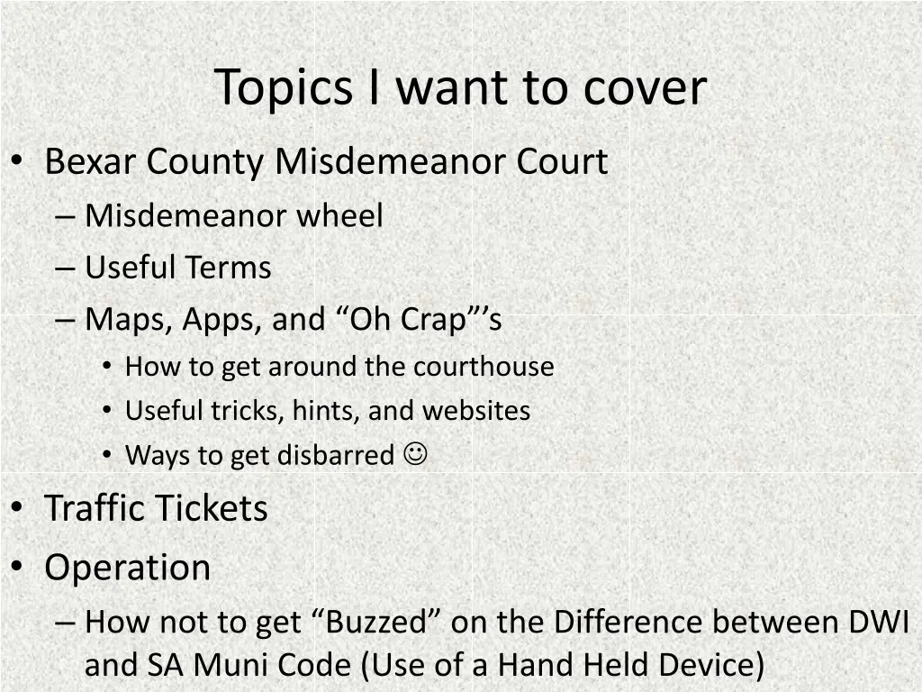 topics i want to cover bexar county misdemeanor