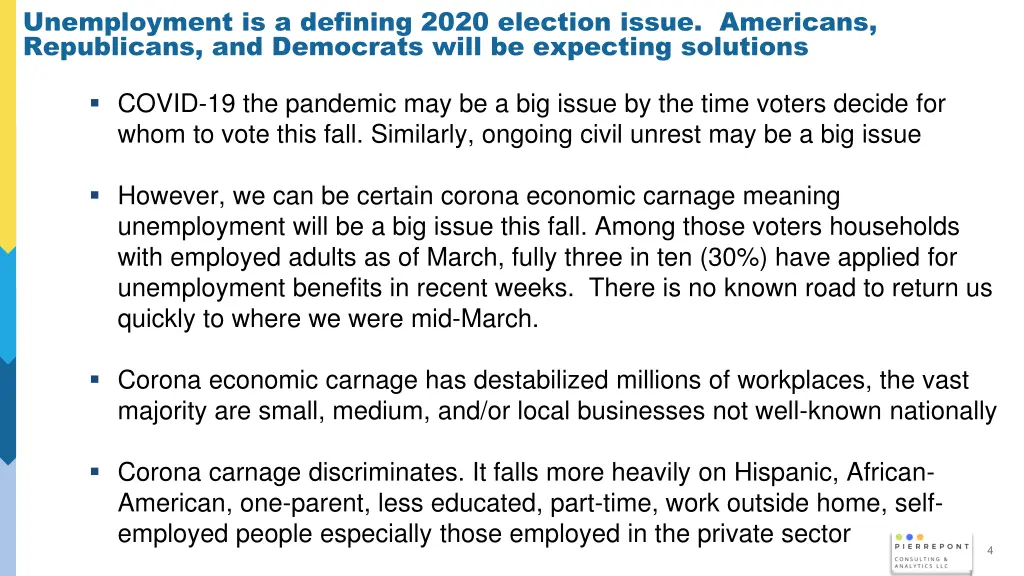 unemployment is a defining 2020 election issue