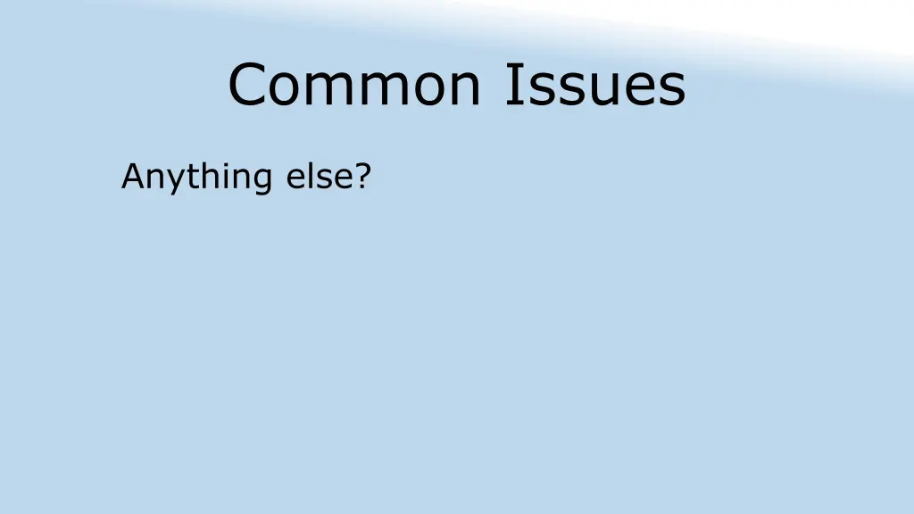 common issues 5