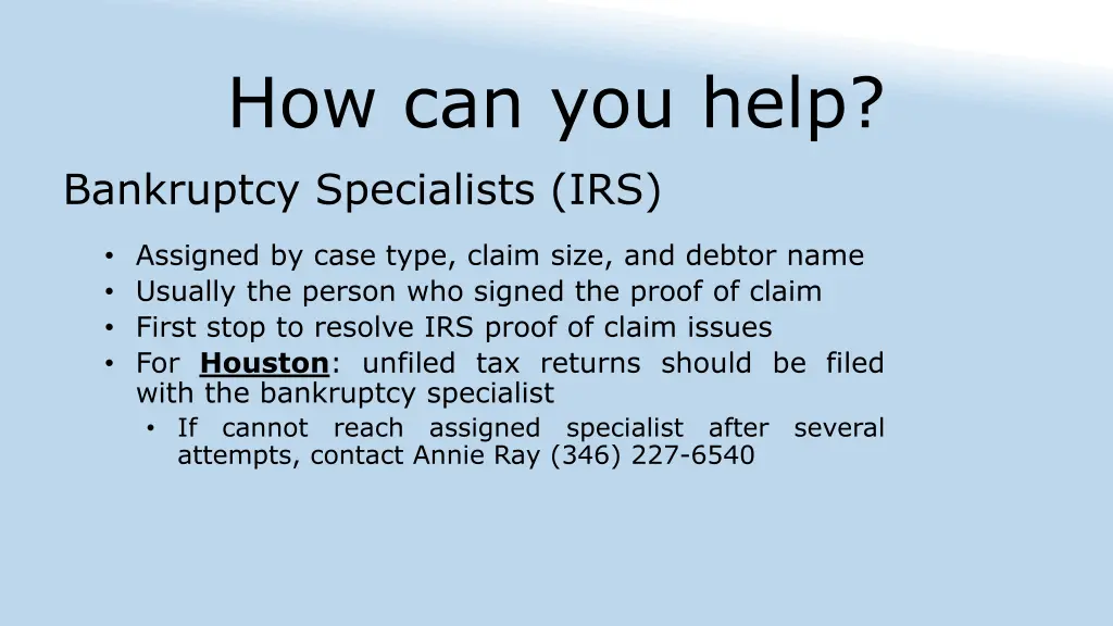 how can you help bankruptcy specialists irs