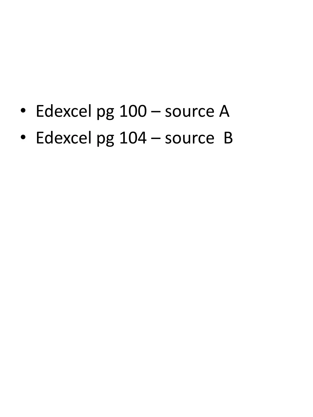 edexcel pg 100 source a edexcel pg 104 source b