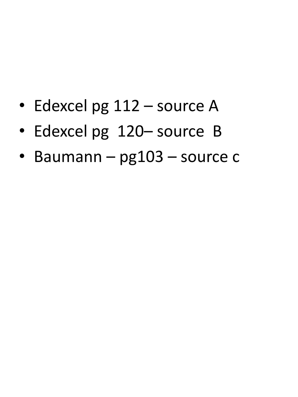 edexcel pg 112 source a edexcel pg 120 source