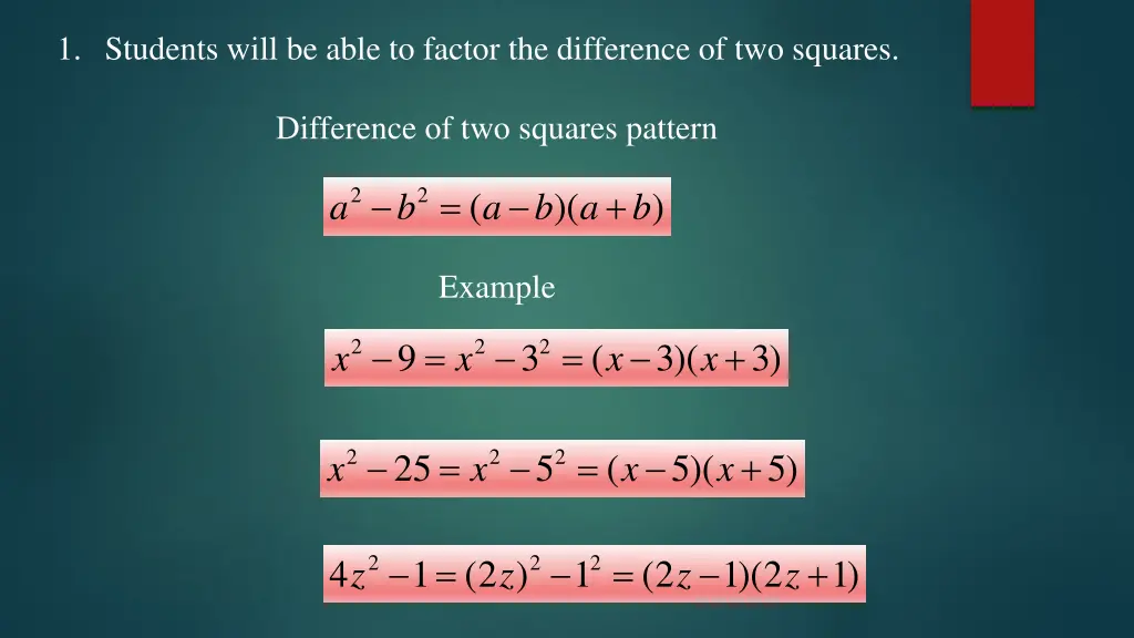 1 students will be able to factor the difference