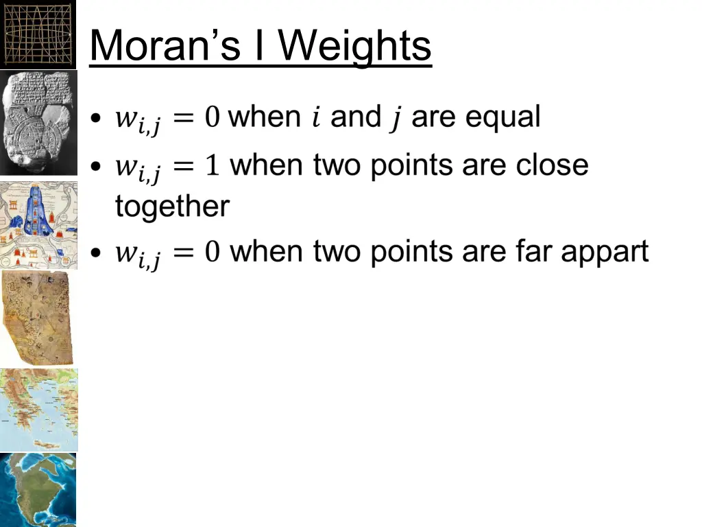 moran s i weights