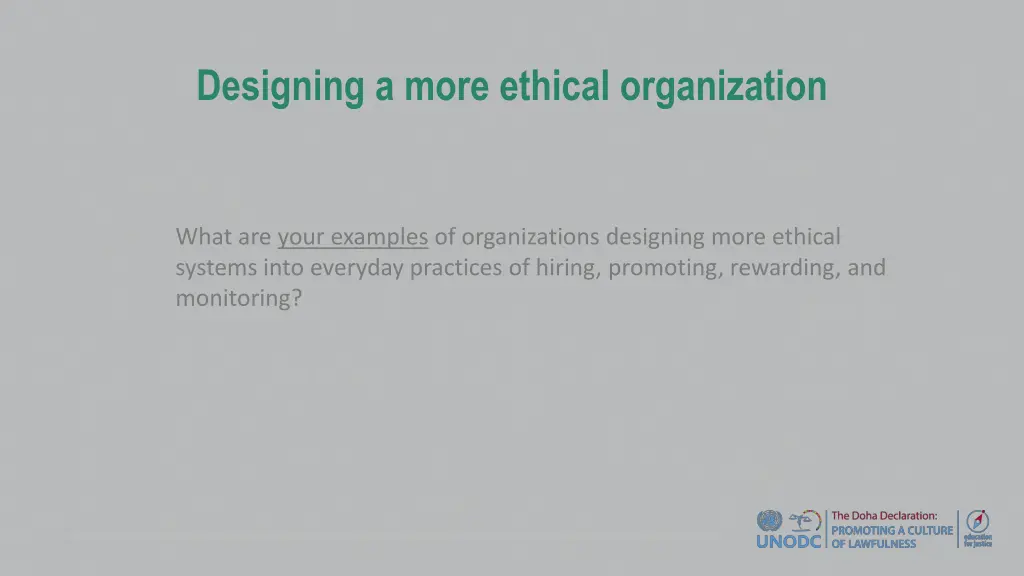 designing a more ethical organization