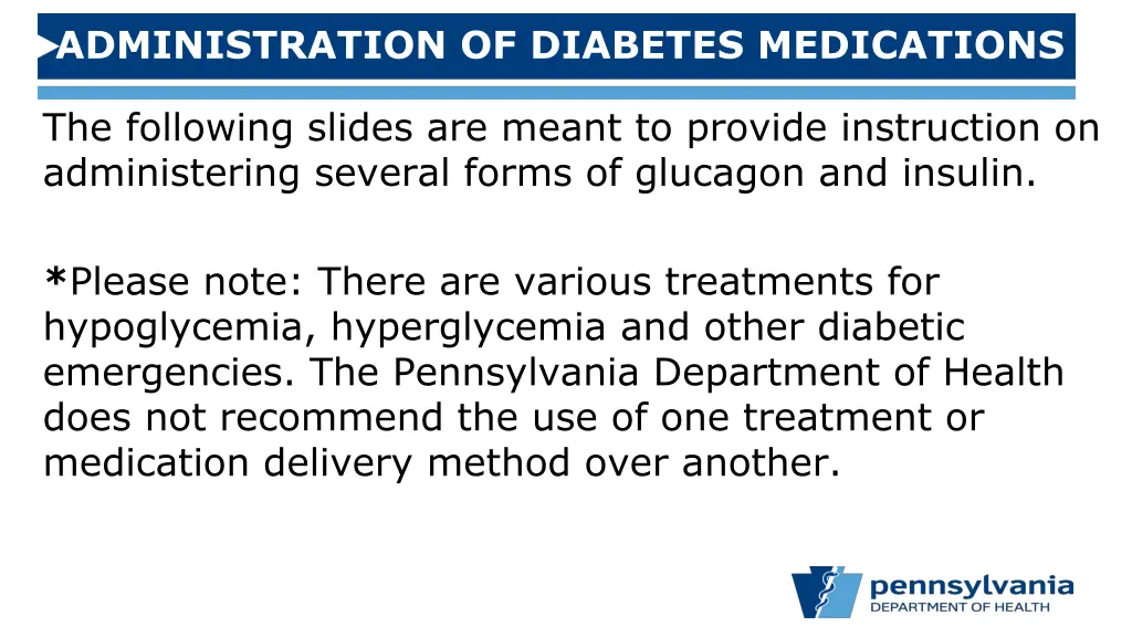 administration of diabetes medications