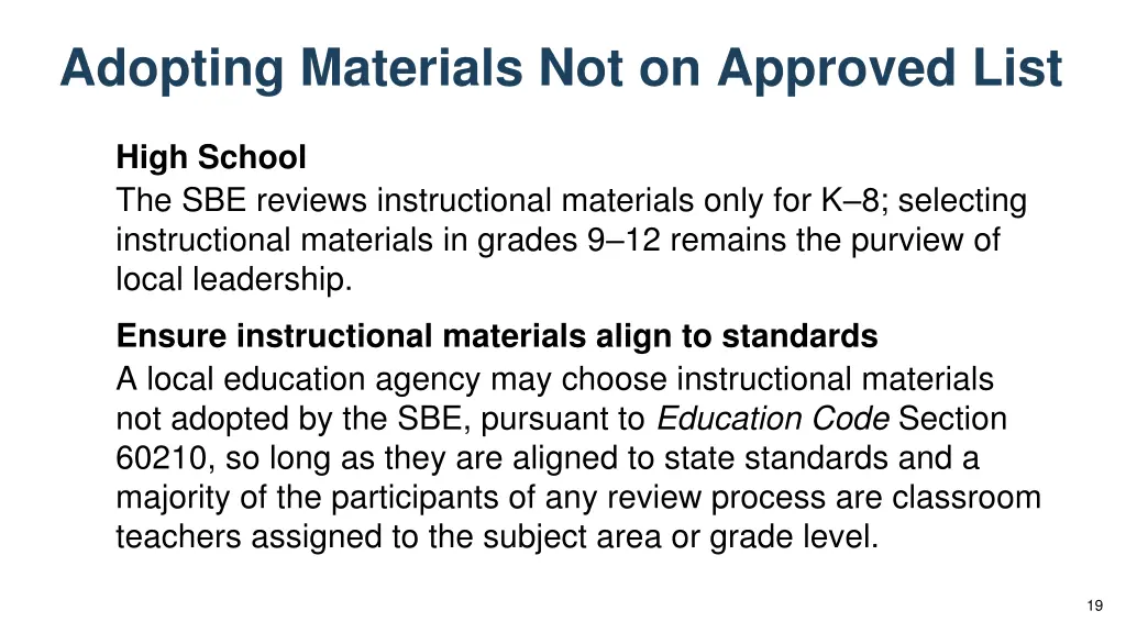 adopting materials not on approved list