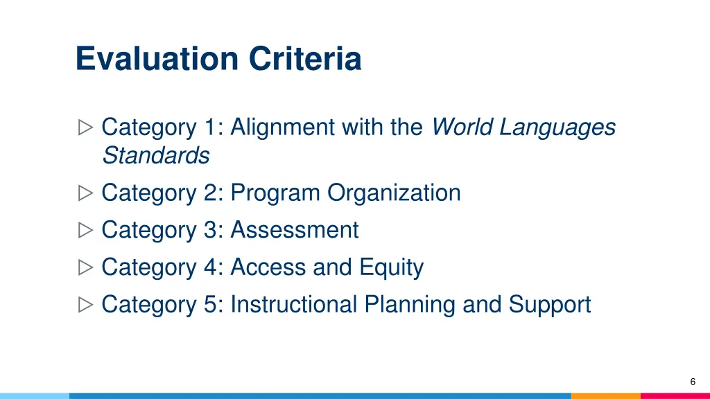 evaluation criteria