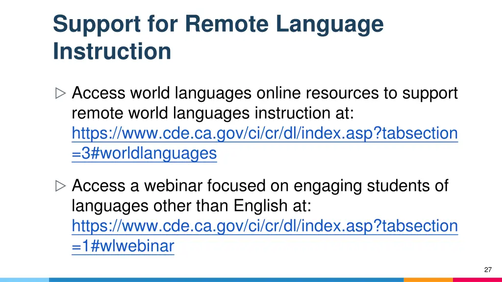 support for remote language instruction