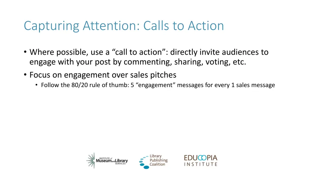 capturing attention calls to action