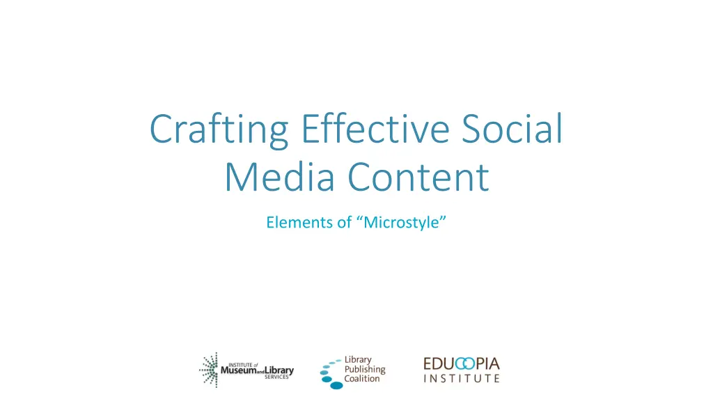 crafting effective social media content