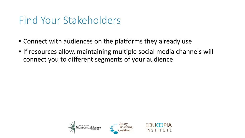 find your stakeholders