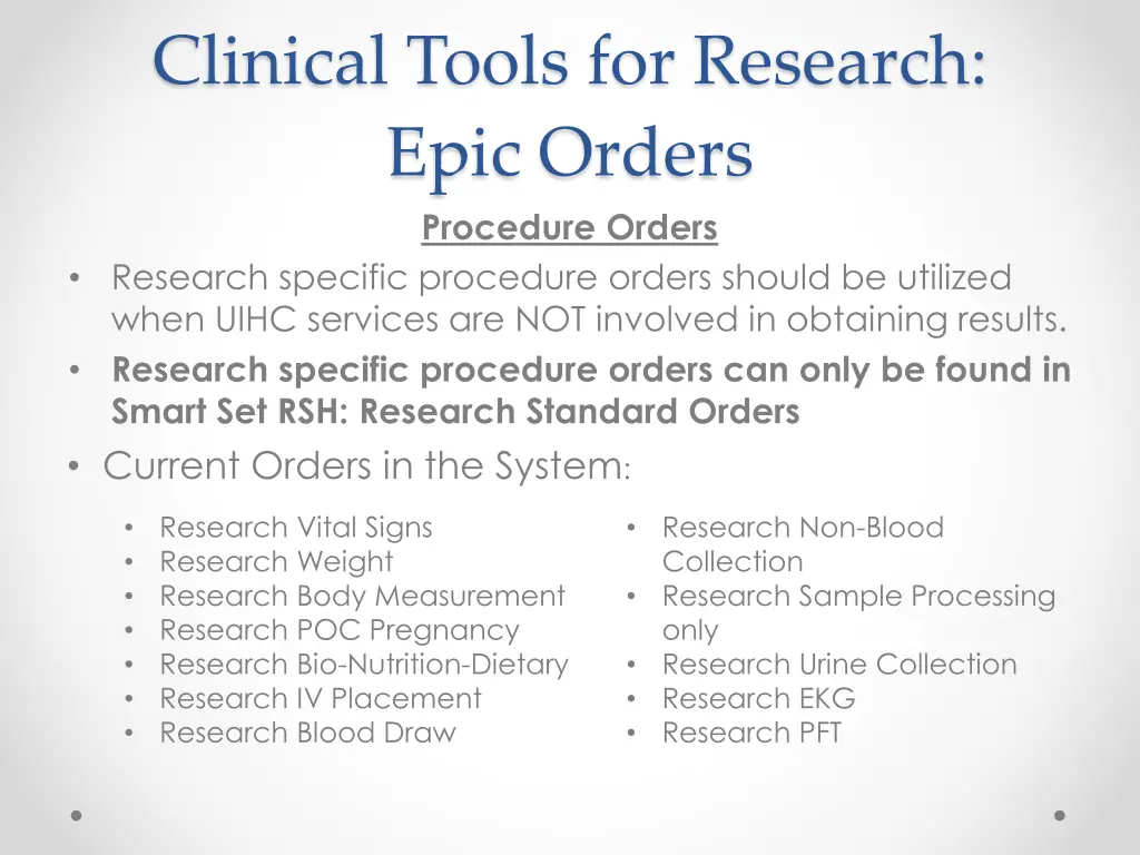 clinical tools for research epic orders procedure