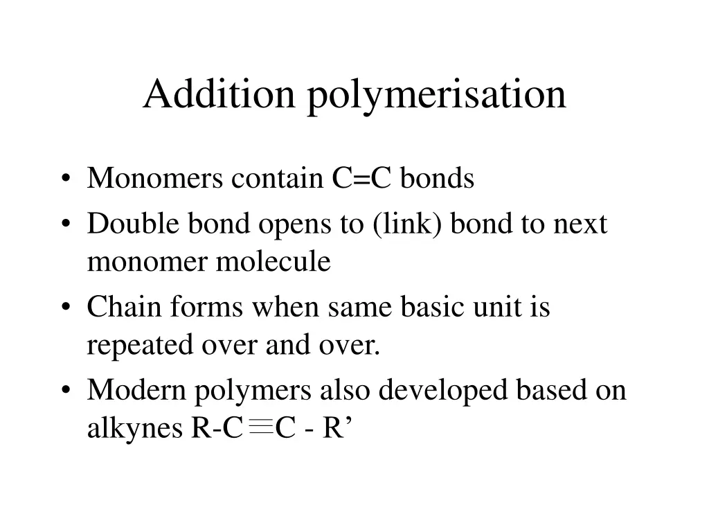 addition polymerisation