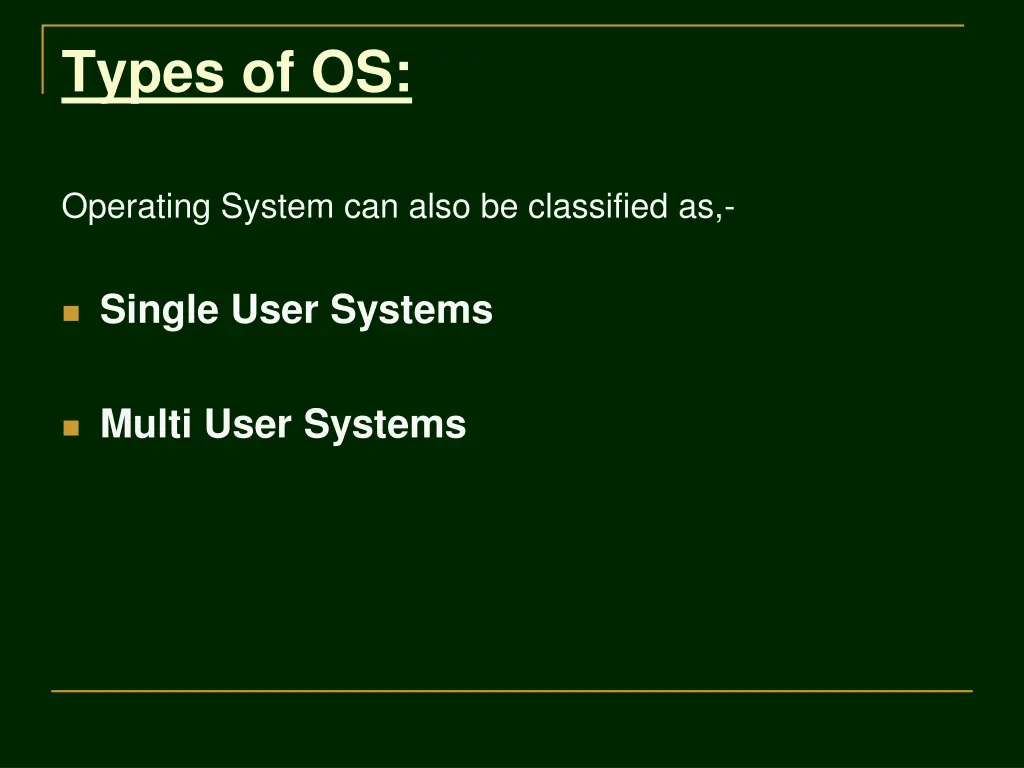 types of os