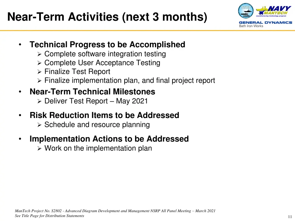 near term activities next 3 months