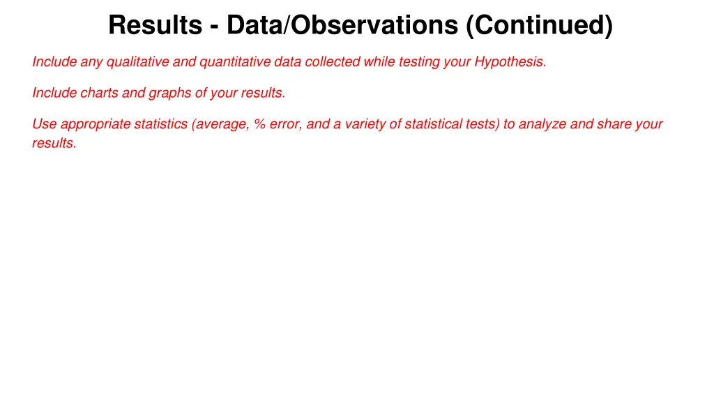 results data observations continued