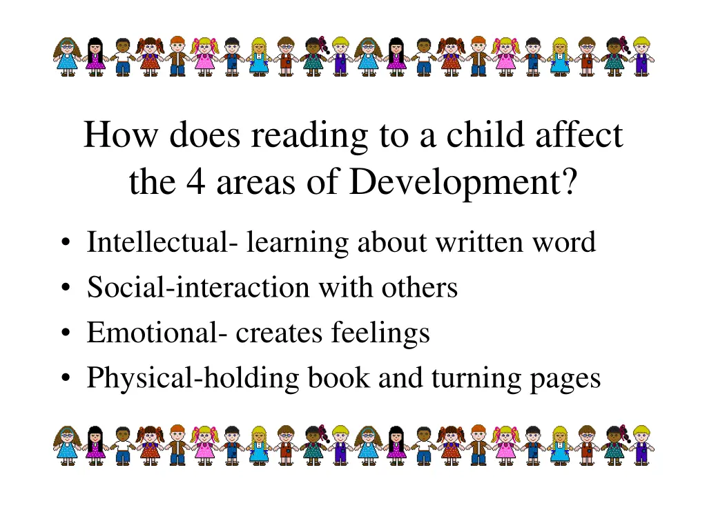 how does reading to a child affect the 4 areas