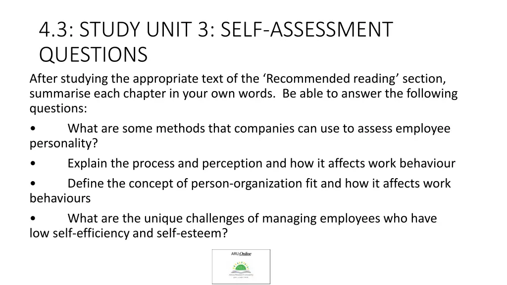 4 3 study unit 3 self assessment questions after