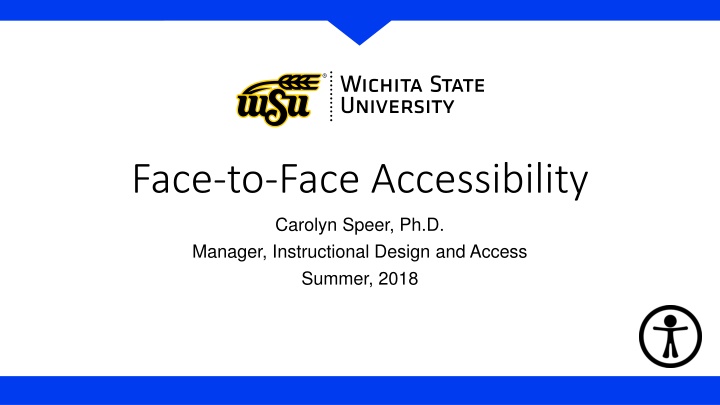 face to face accessibility