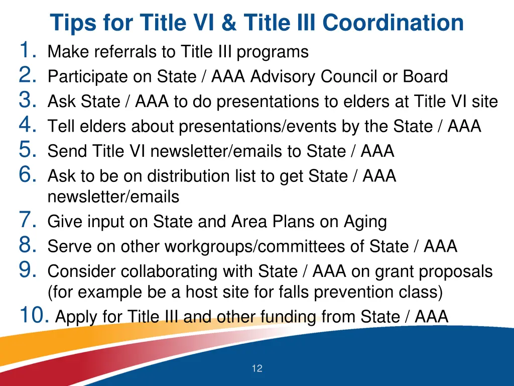 tips for title vi title iii coordination 1 make