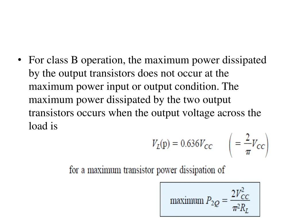 for class b operation the maximum power