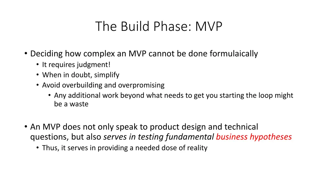 the build phase mvp 1