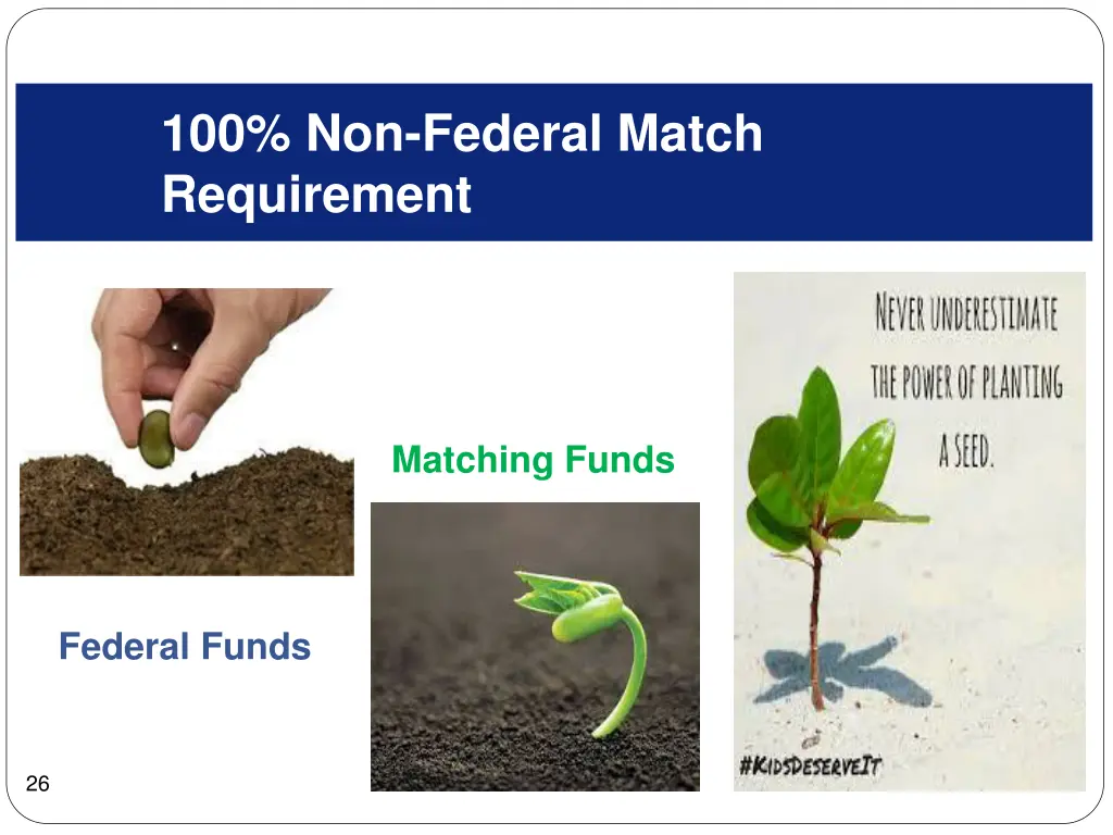 100 non federal match requirement