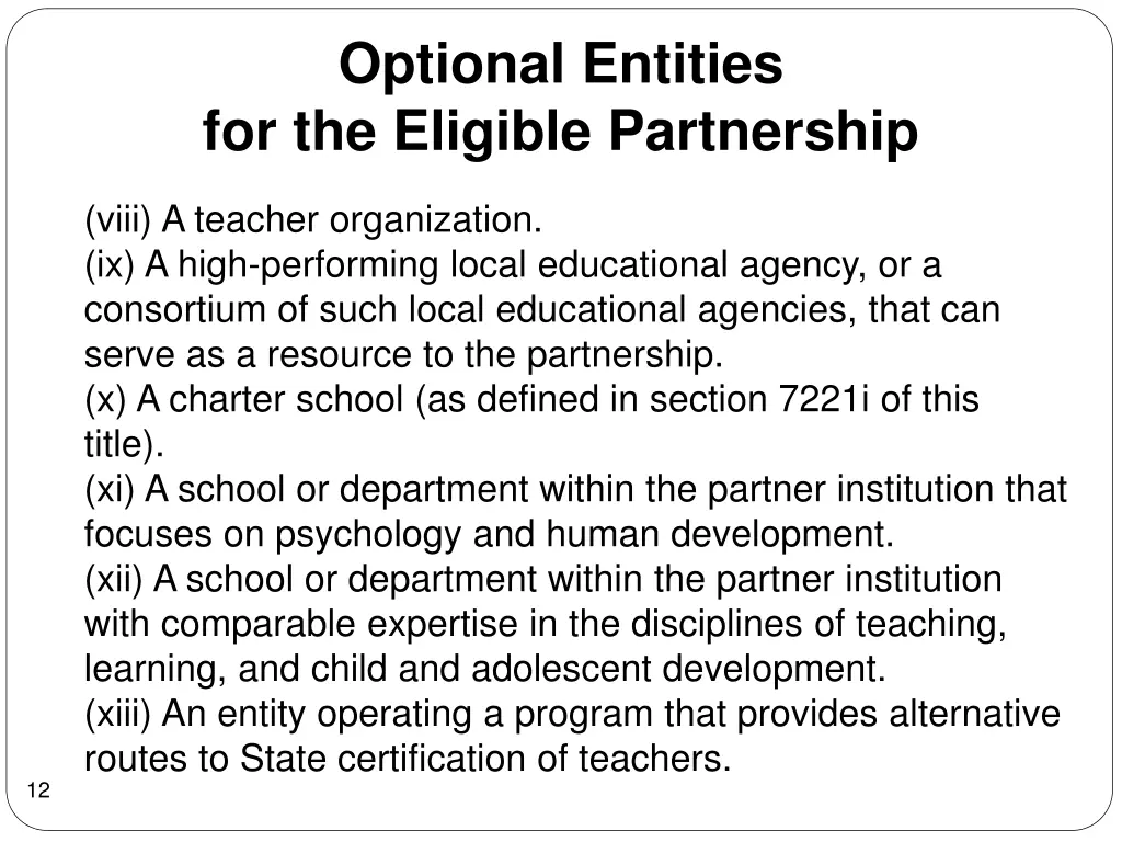 optional entities for the eligible partnership 1