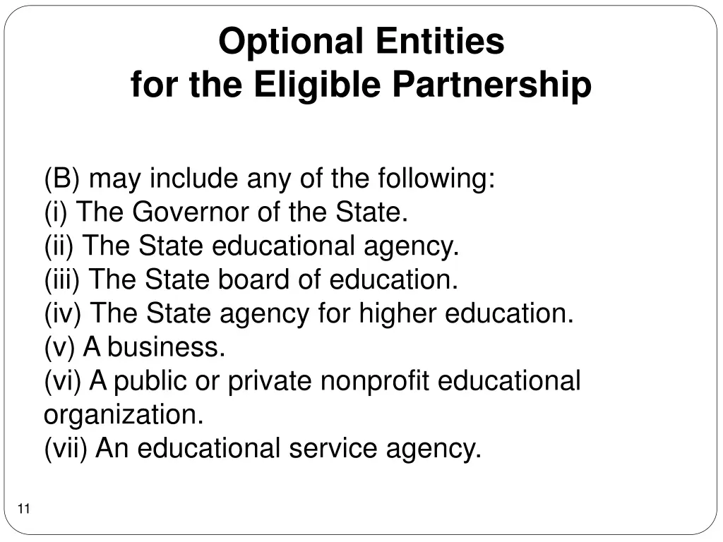 optional entities for the eligible partnership