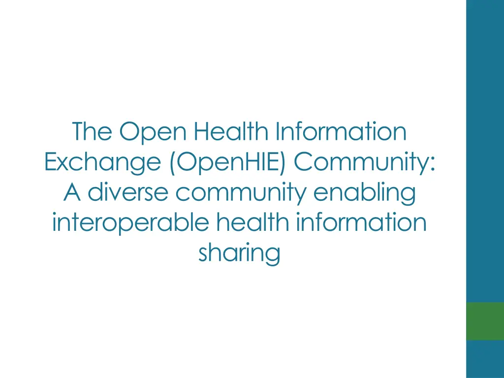 the open health information exchange openhie