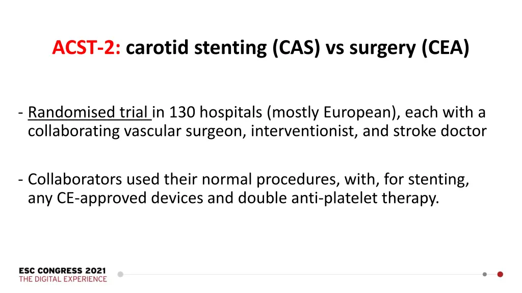 acst 2 carotid stenting cas vs surgery cea 1