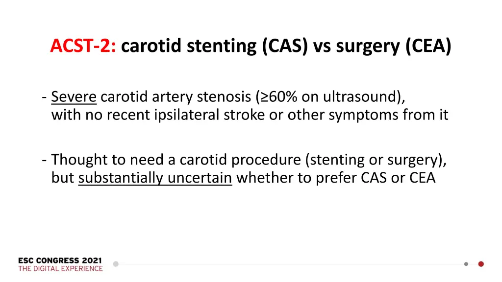 acst 2 carotid stenting cas vs surgery cea 2