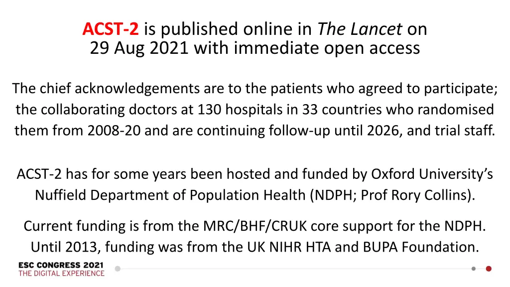 acst 2 is published online in the lancet 1