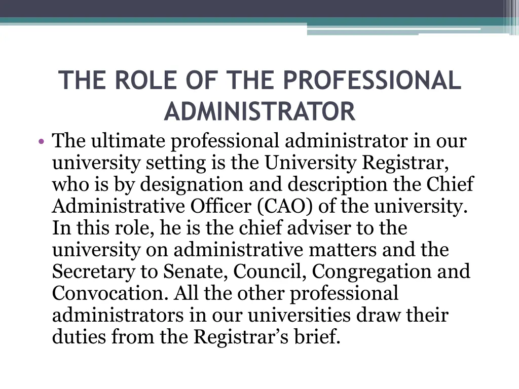 the role of the professional administrator 1